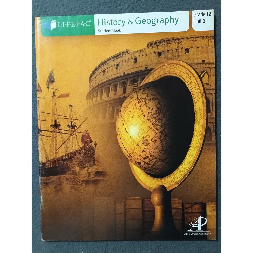 LIFEPAC History & Geography Textbook Grade 12 Unit 2 2014 Paperback Illustrated